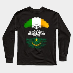 Irish Grown With Mauritanian Roots - Gift for Mauritanian With Roots From Mauritania Long Sleeve T-Shirt